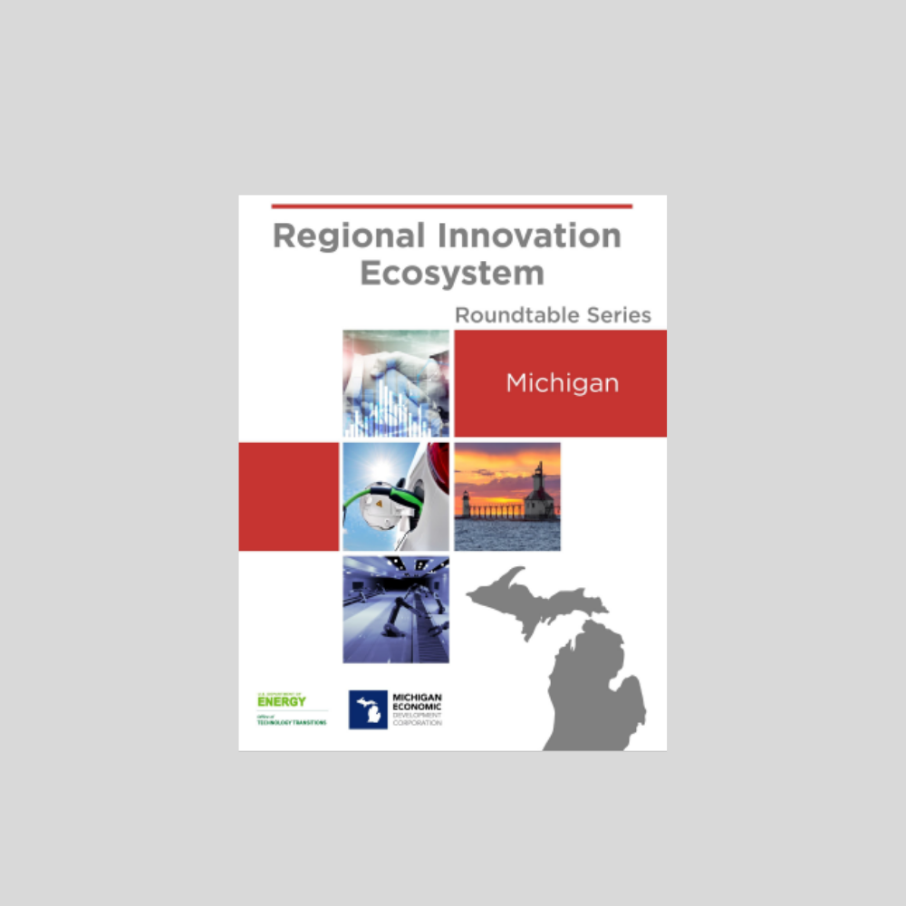 Regional Innovation Ecosystems Spotlight on Michigan Department of